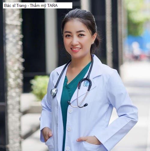 Hình ảnh Bác sĩ Trang - Thẩm mỹ TARA