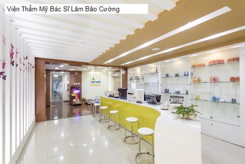 Viện Thẩm Mỹ Bác Sĩ Lâm Bảo Cường