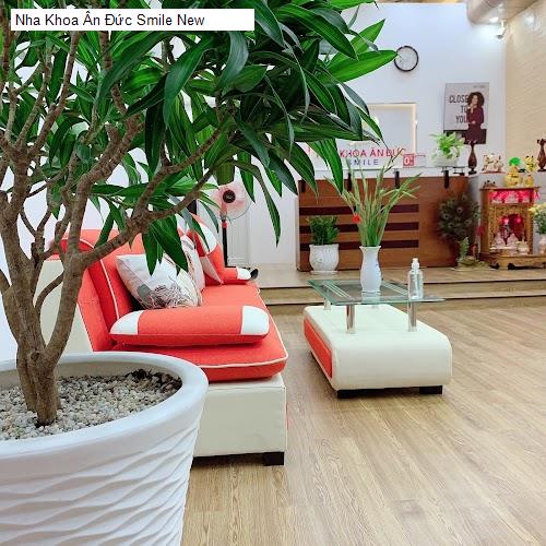 Hình ảnh Nha Khoa Ân Đức Smile New