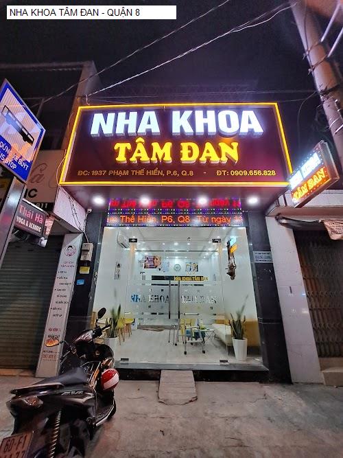 Hình ảnh NHA KHOA TÂM ĐAN - QUẬN 8