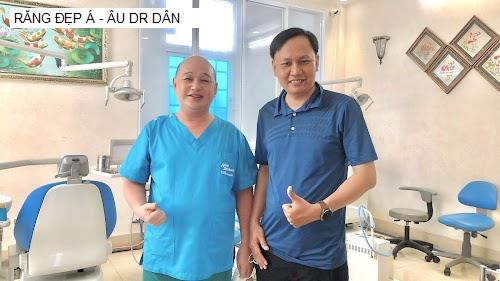 Hình ảnh RĂNG ĐẸP Á - ÂU DR DÂN
