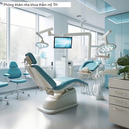Hình ảnh Phòng khám nha khoa thẩm mỹ TH