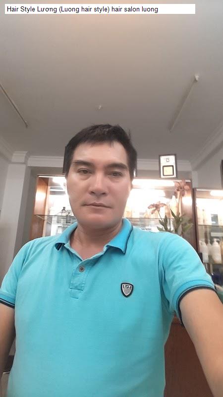 Hình ảnh Hair Style Lương (Luong hair style) hair salon luong