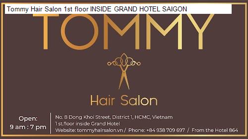Hình ảnh Tommy Hair Salon 1st floor INSIDE GRAND HOTEL SAIGON