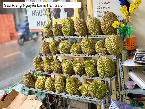 Hình ảnh Sầu Riêng Nguyễn Lai & Hair Salon