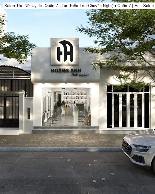 Hình ảnh Salon Tóc Nữ Uy Tín Quận 7 | Tạo Kiểu Tóc Chuyên Nghiệp Quận 7 | Hair Salon Hoàng Anh
